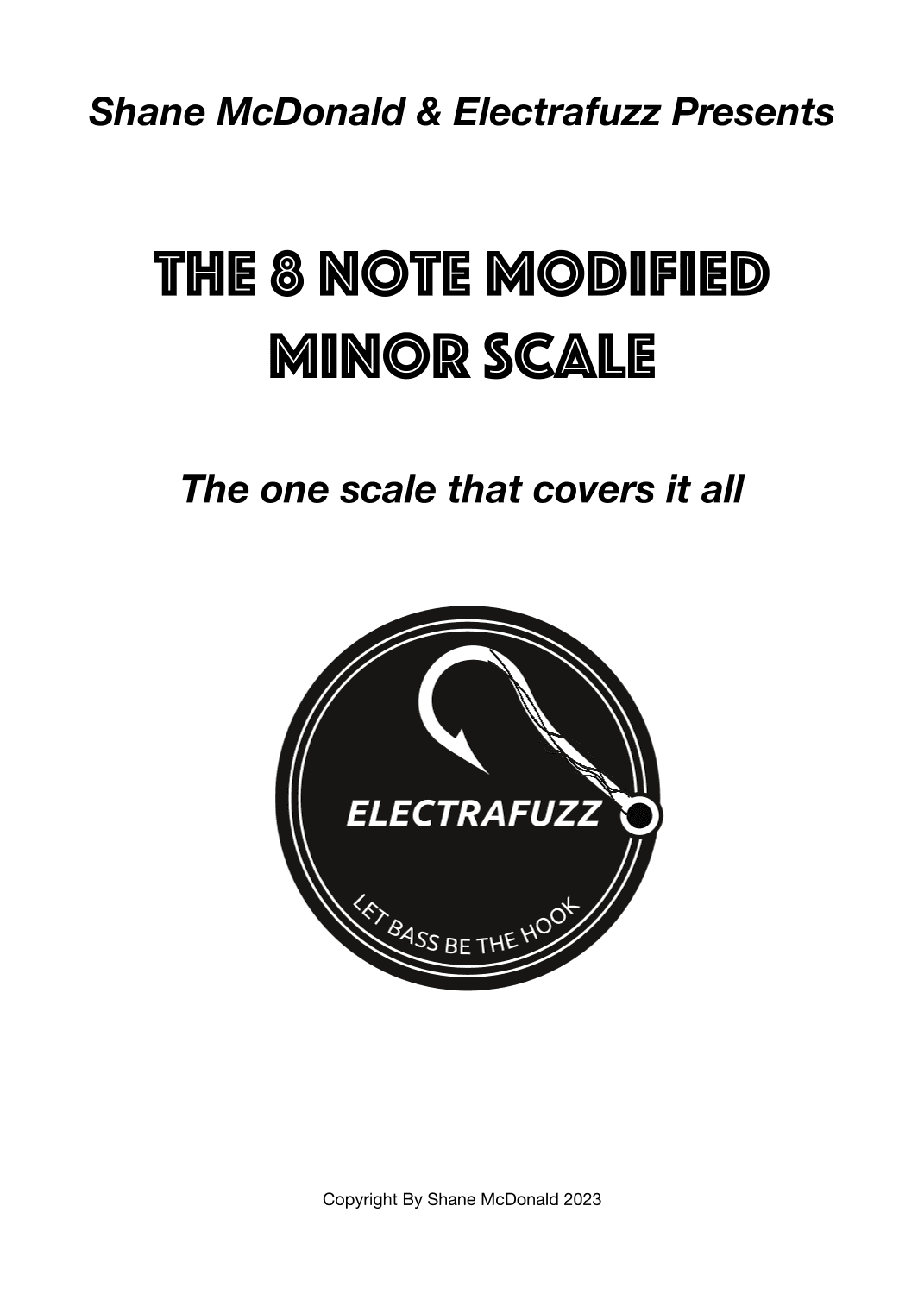 8 Note Modified Minor Scale For Bass Players