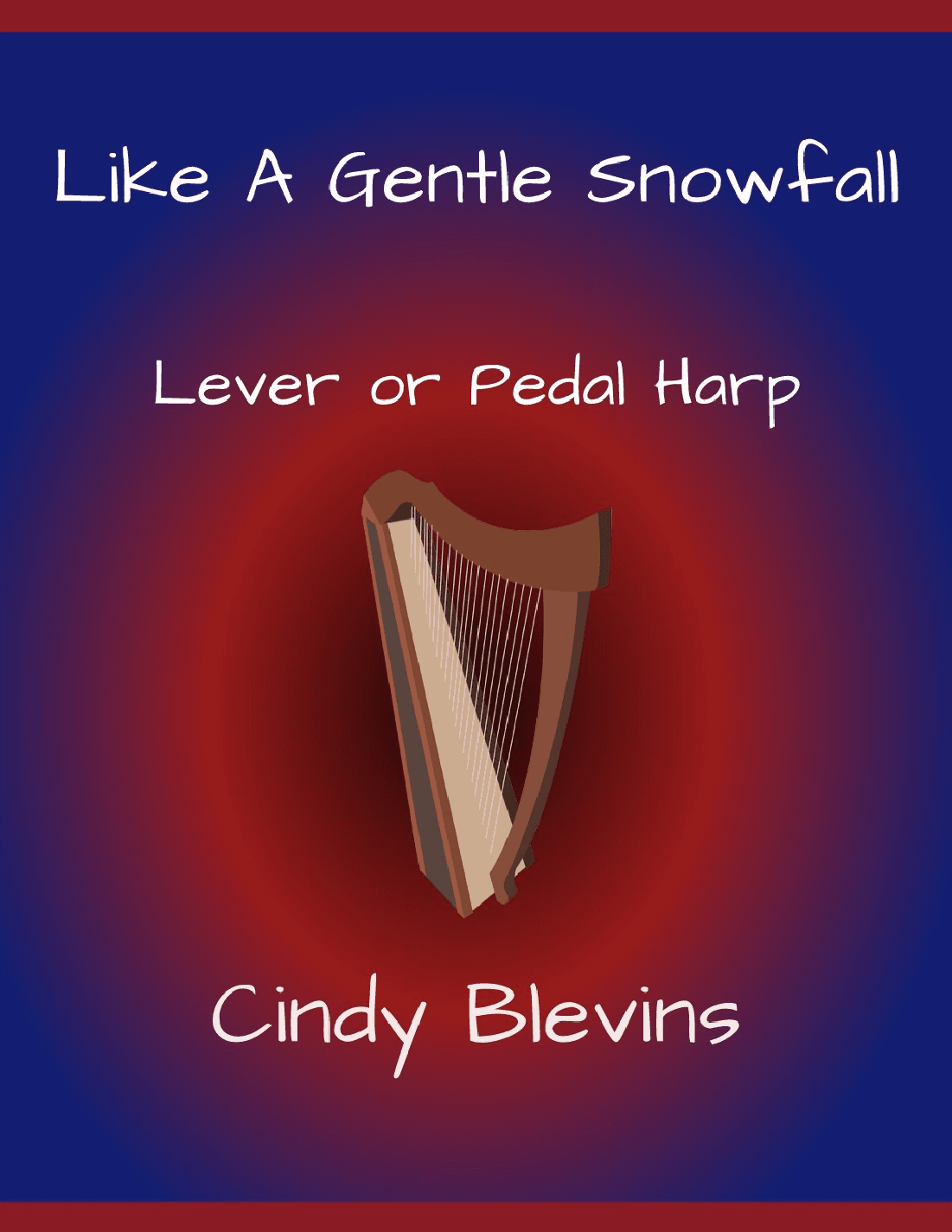 Like a Gentle Snowfall, for Lever or Pedal Harp