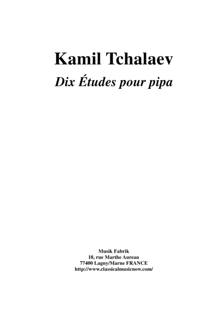 Kamil Tchalaev: 10 études for Pipa