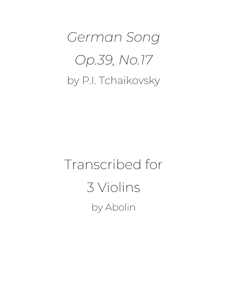 Tchaikovsky: German Song, Op.39, No.17 - Violin Trio (Violin Choir) (arr. Abolin)