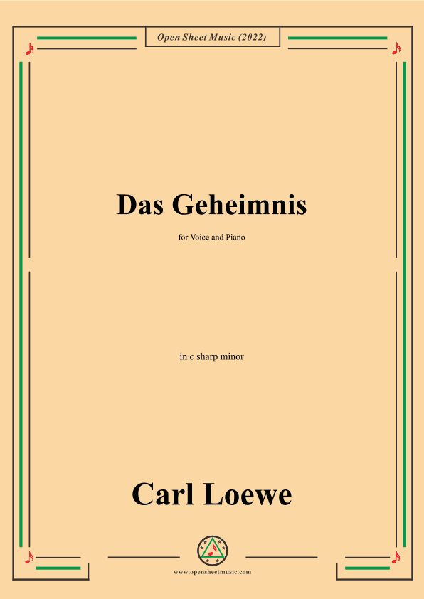 Loewe-Das Geheimnis,in c sharp minor,for Voice and Piano (arr. OSM Press)