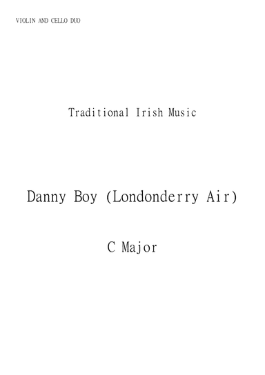 Danny Boy (Londonderry Air) for Cello and Violin Duo in C major. Early Intermediate. (arr. Matheus Araújo)