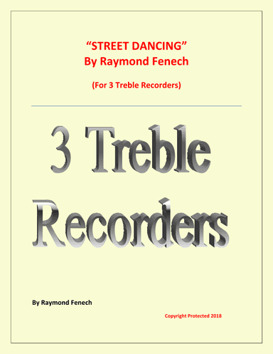 Street Dancing - For Woodwind Trio (3 Treble Recorders)