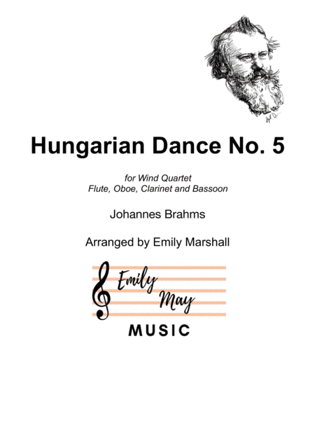 Hungarian Dance No. 5 (for Woodwind Quartet) (arr. Emily Marshall)