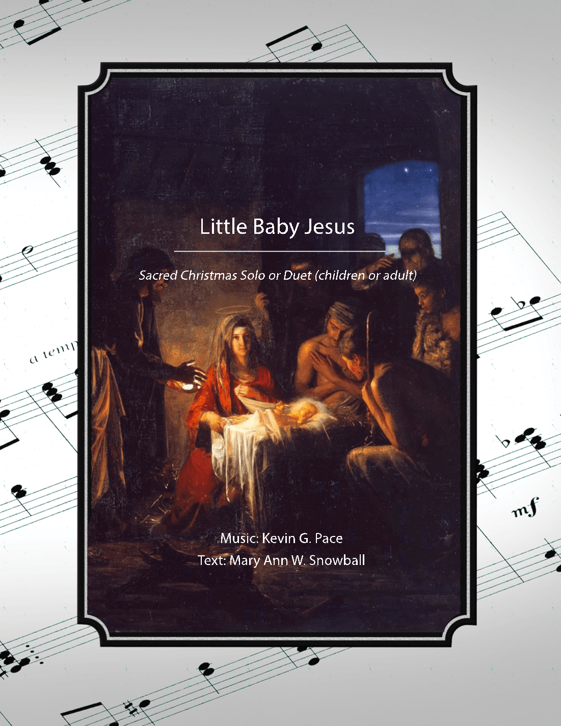 Little Baby Jesus, a sacred children's song (solo or duet)