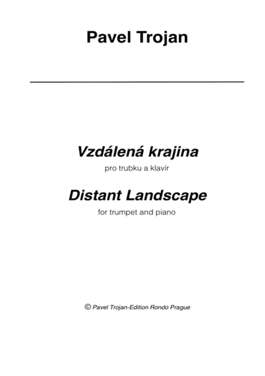 Pavel Trojan - Distant Landscape