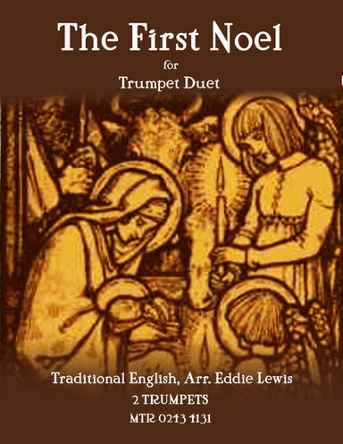 The First Noel - Trumpet Christmas Carol Duet (arr. Eddie Lewis)