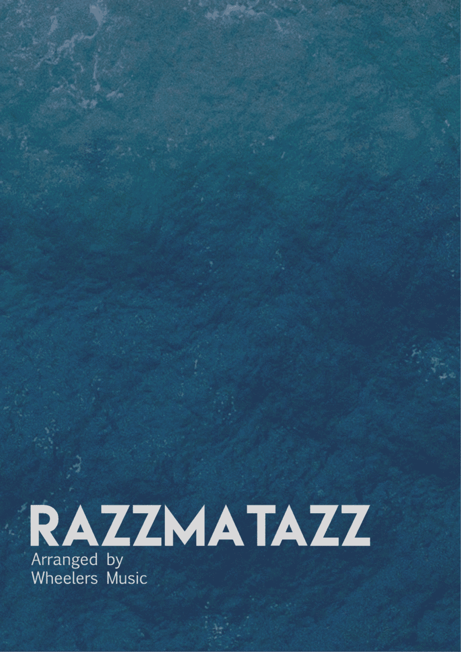 Razzmatazz (arr. Jason Wheeler)