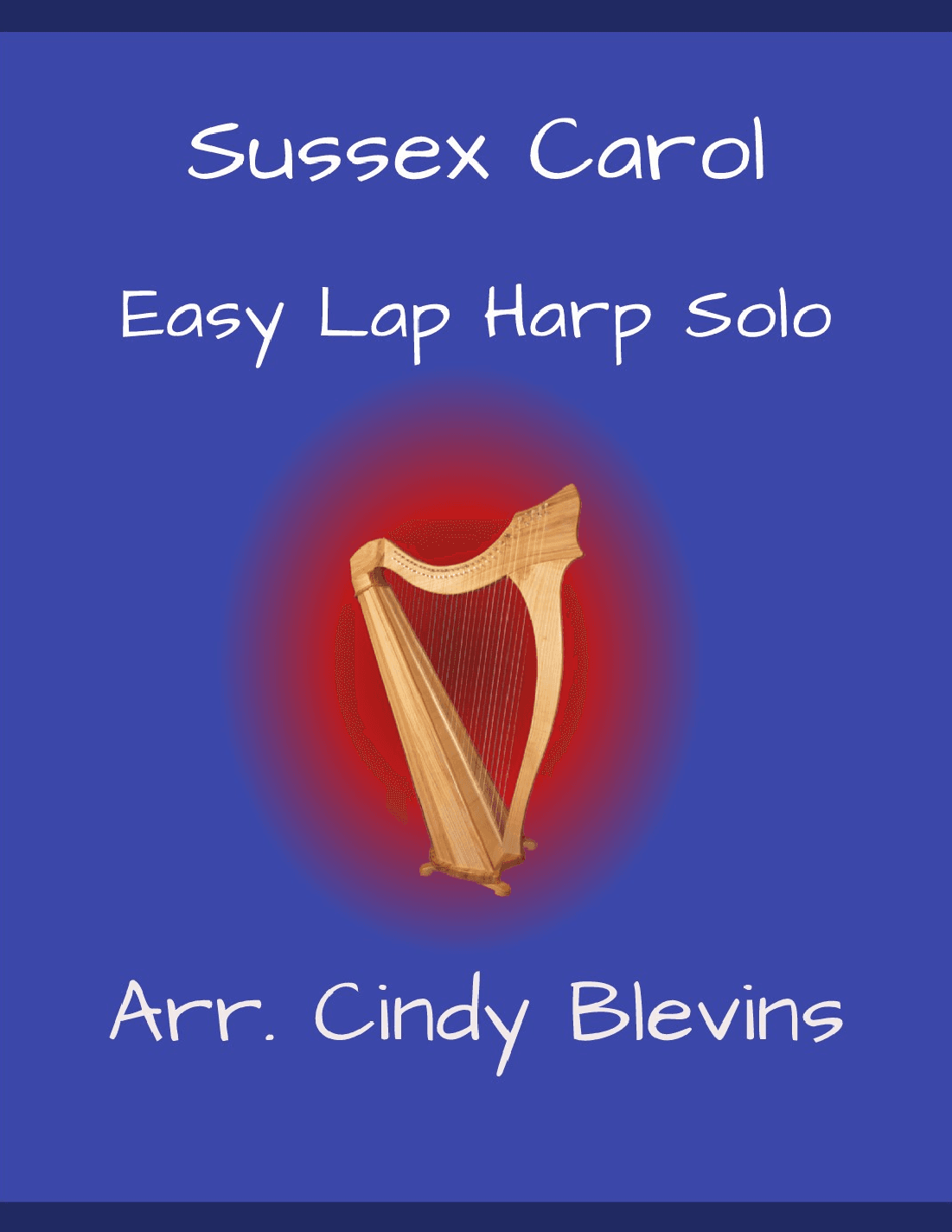 Sussex Carol, for Easy Lap Harp (arr. Cindy Blevins)
