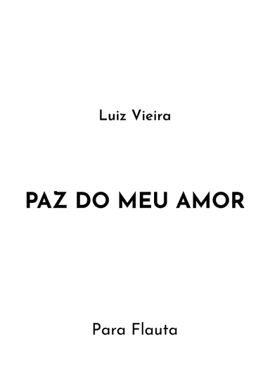 Paz Do Meu Amor (arr. Jireh J.)