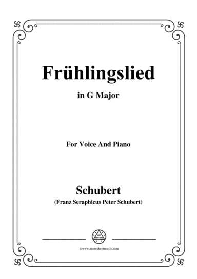 Schubert-Frühlingslied,in G Major,for Voice and Piano (arr. MSM)