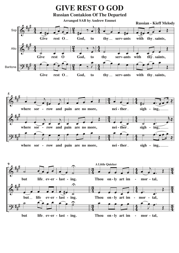 Give Rest O God (Russian Contakion Of The Departed) A Cappella SAB (arr. Andrew Emmet)