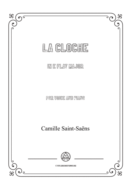 Saint-Saëns-La cloche in E flat Major,for Voice and Piano (arr. MSM)