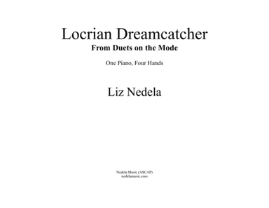 Duets on the Mode 7. Locrian Dreamcatcher