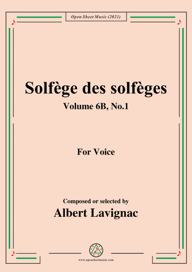 Lavignac-Solfege des solfeges,Volume 6B No.1,for Voice (arr. Open Cloud)