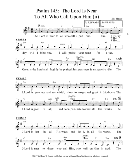 Psalm 145:  The LORD IS NEAR TO ALL WHO CALL UPON HIM (II)