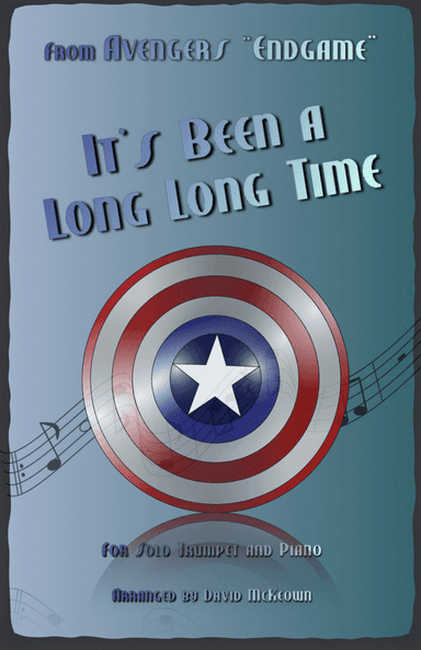 It's Been A Long, Long Time (arr. David McKeown)