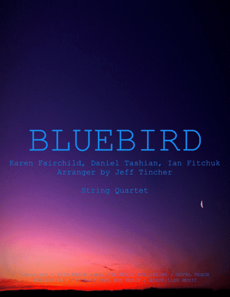 Bluebird (arr. Jeff Tincher)