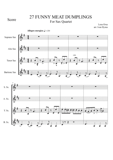 27 Funny Meat Dumplings for Saxophone Quartet