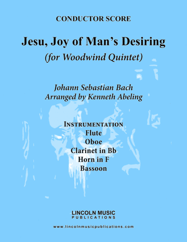 Bach - Jesu, Joy of Man’s Desiring (for Woodwind Quintet) (arr. Kenneth Abeling)