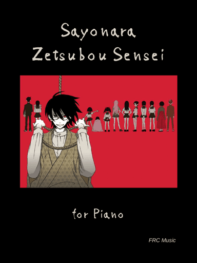 Goku Sayonara Zetsubou Sensei (arr. Flavio Regis Cunha)