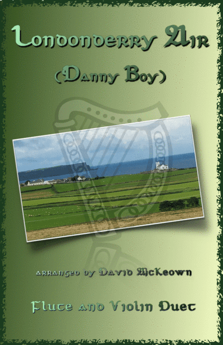Londonderry Air, (Danny Boy), for Flute and Violin Duet (arr. David McKeown)