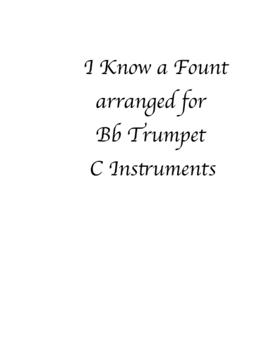 I Know a Fount Bb Trumpet C instruments (arr. Gene Roberson)