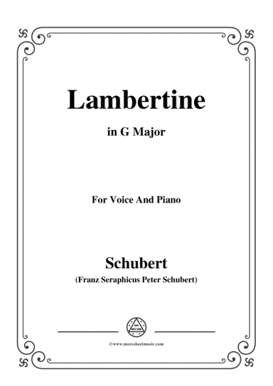 Schubert-Lambertine,in G Major,for Voice&Piano (arr. MSM)