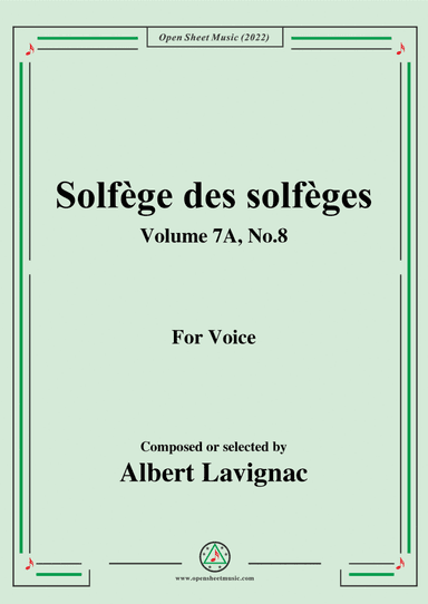 Lavignac-Solfege des solfeges,Volume 7A No.8,for Voice (arr. Open Cloud)