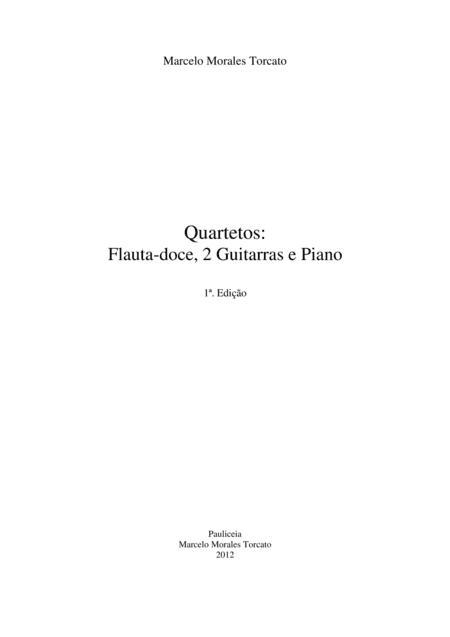 Quartetos: Flautas-doce, 2 Guitarras e Piano