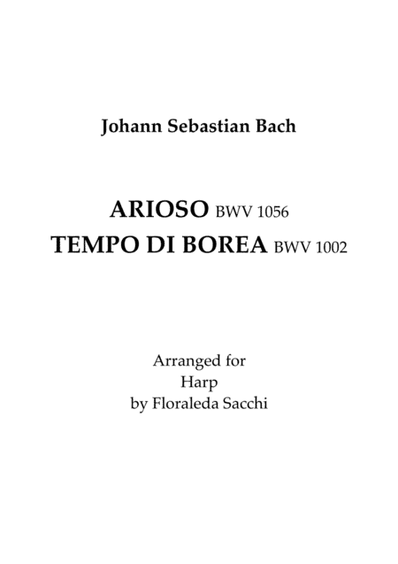 Arioso BWV 1056 & Tempo di Borea BWV 1002 (arr. Floraleda Sacchi)