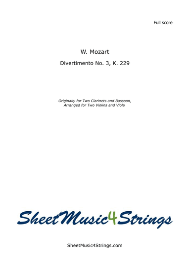 Mozart, W.A. - Divertimento No. 3, KV 229, for 2 Violins and Viola (arr. SheetMusic4Strings)