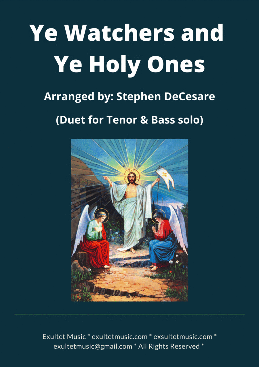 Ye Watchers and Ye Holy Ones (Duet for Tenor and Bass solo) (arr. Stephen DeCesare)
