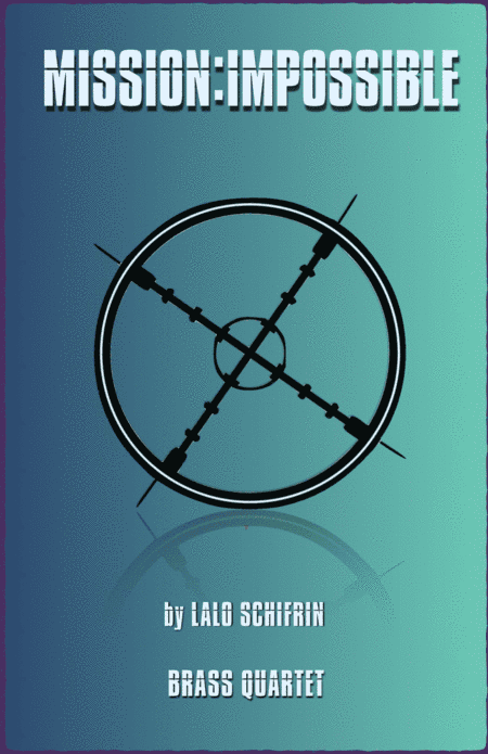 Mission: Impossible Theme  from the Paramount Television Series MISSION: IMPOSSIBLE (arr. David McKeown)