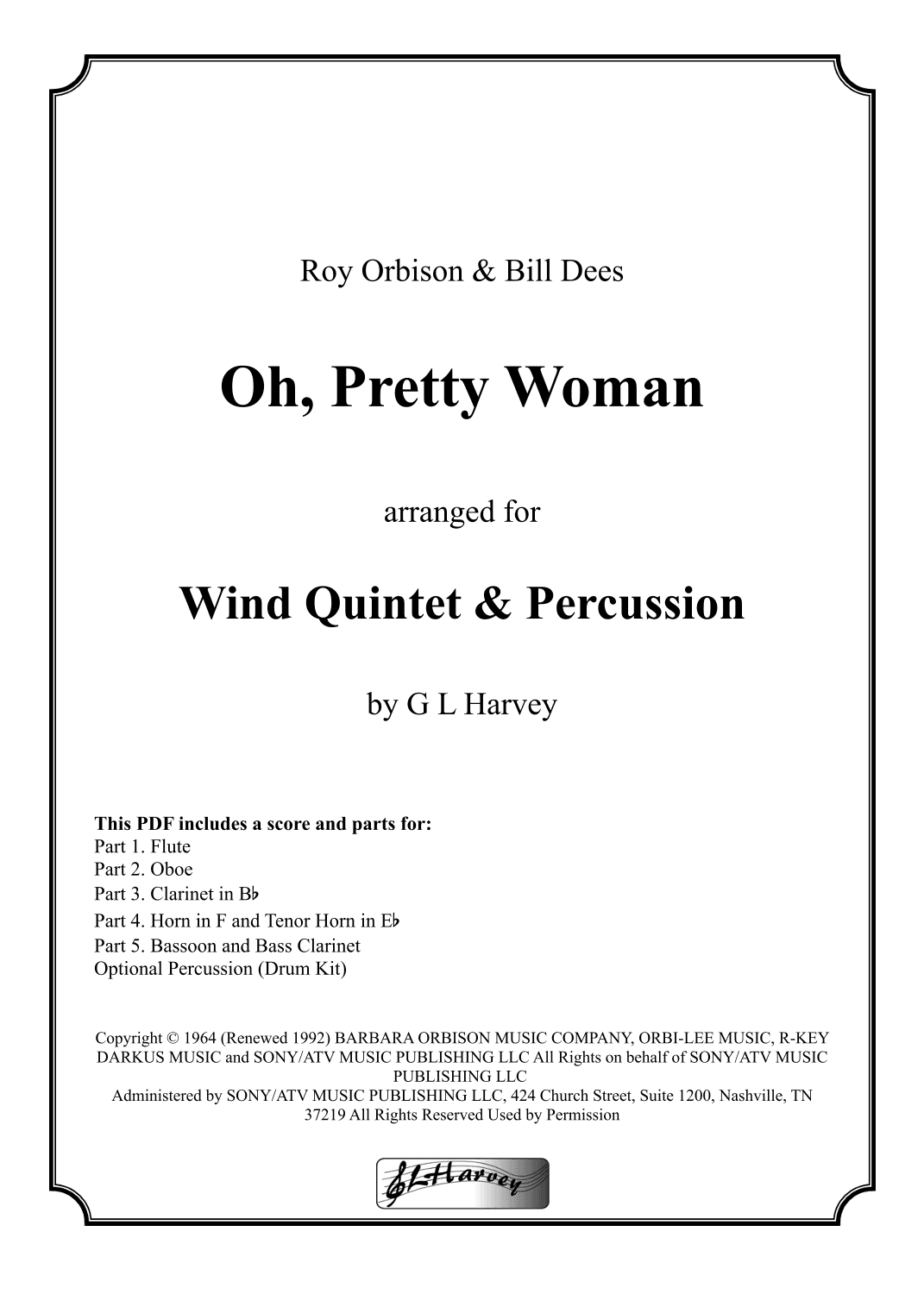Oh, Pretty Woman (arr. G L Harvey)