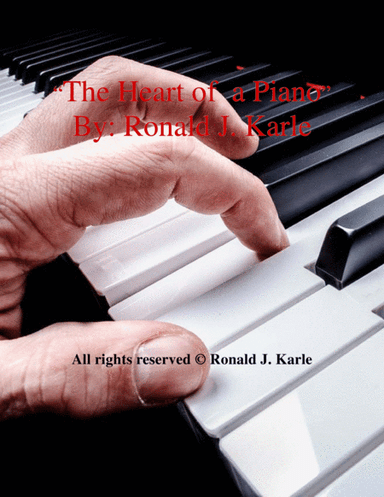 The Heart of a Piano  Violin and Piano Arrangement