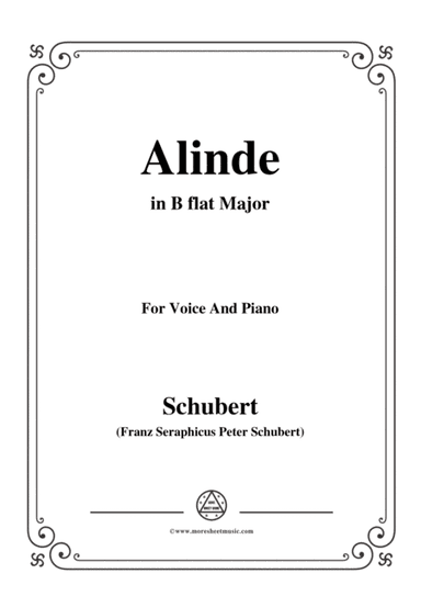 Schubert-Alinde,in B flat Major,Op.81,No.1,for Voice and Piano (arr. MSM)