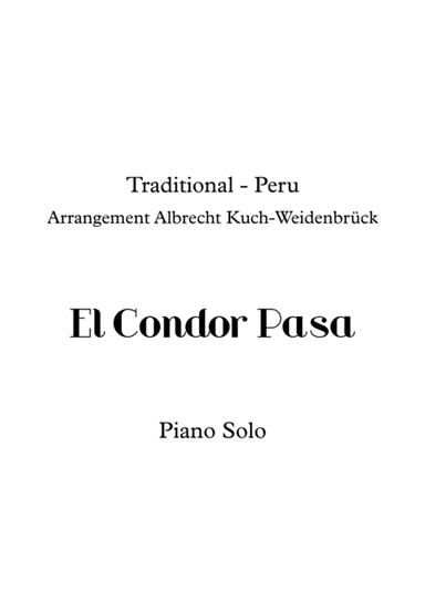 El Condor Pasa - Piano Solo (arr. Albrecht Kuch-Weidenbrück)