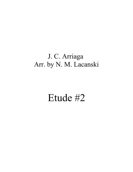 Etude #2 (arr. Nick Lacanski)