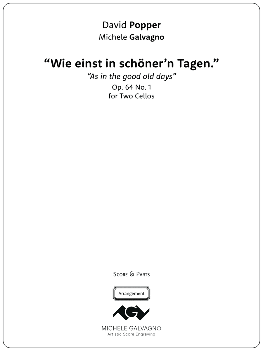 Wie einst in schöner'n Tagen - Op. 64 No. 1, for two cellos (arr. Michele Galvagno)