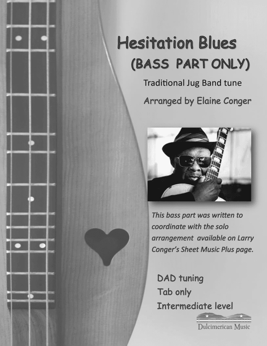Hesitation Blues (BASS PART ONLY) (arr. Elaine Conger)