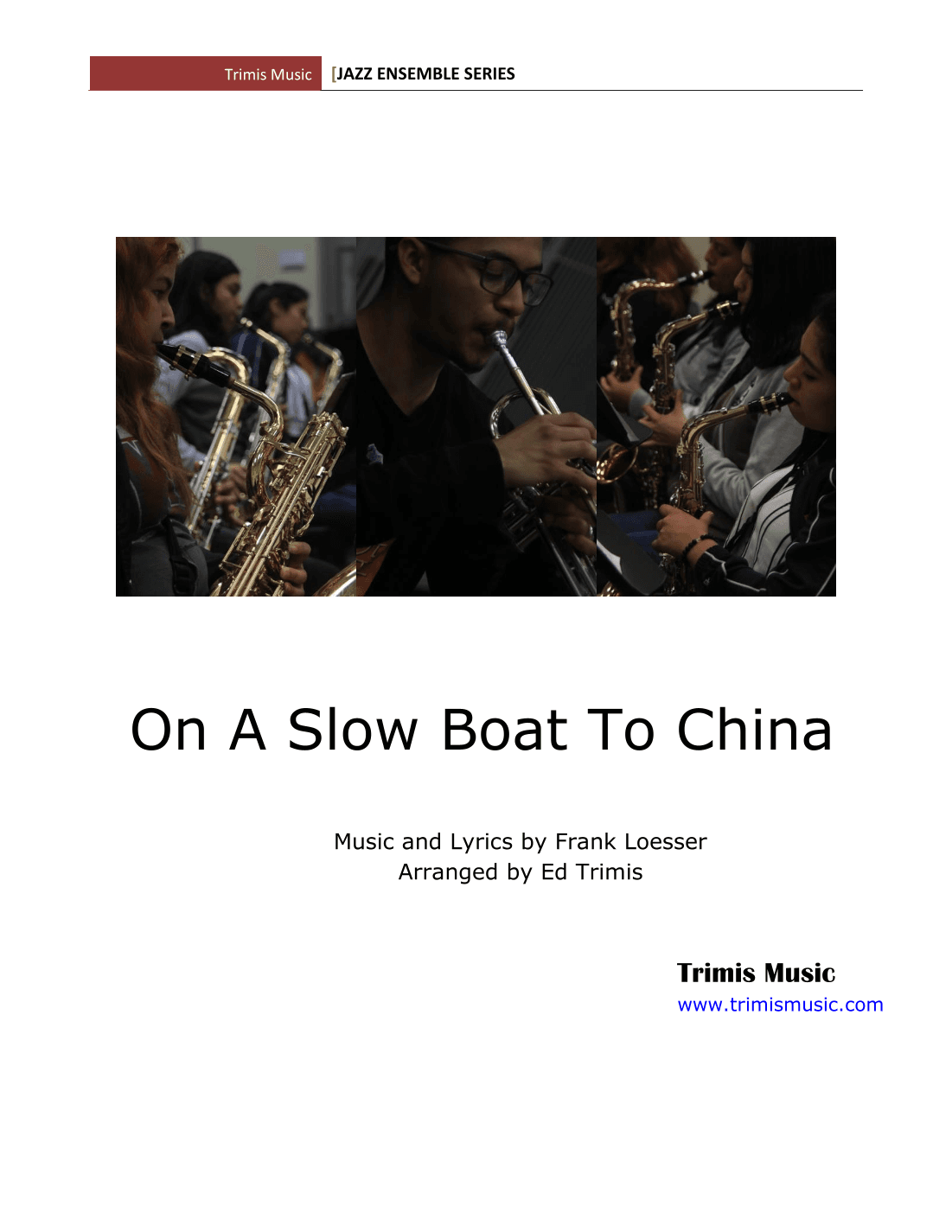 On A Slow Boat To China (arr. Ed Trimis)