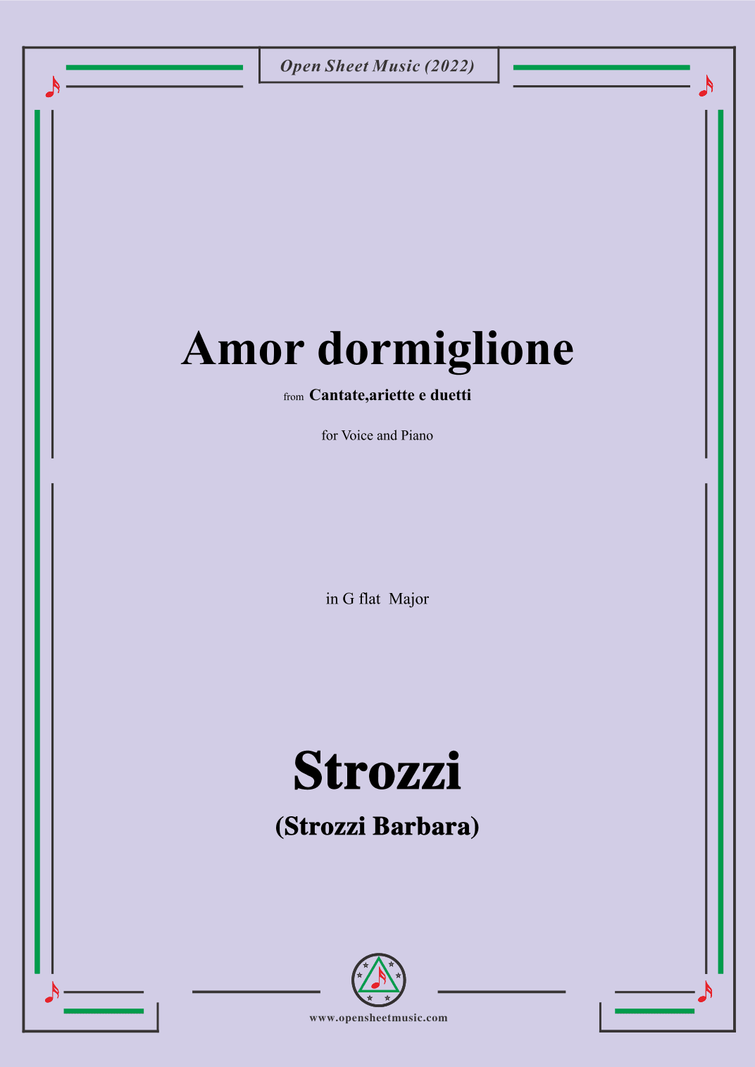 Strozzi-Amor dormiglione,from Cantate,ariette e duetti,in G flat Major,for Voice and Piano (arr. OSM Press)