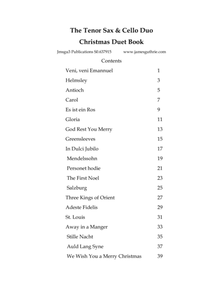 The Tenor Sax & Cello Christmas Duet Book (arr. James M. Guthrie. ASCAP)