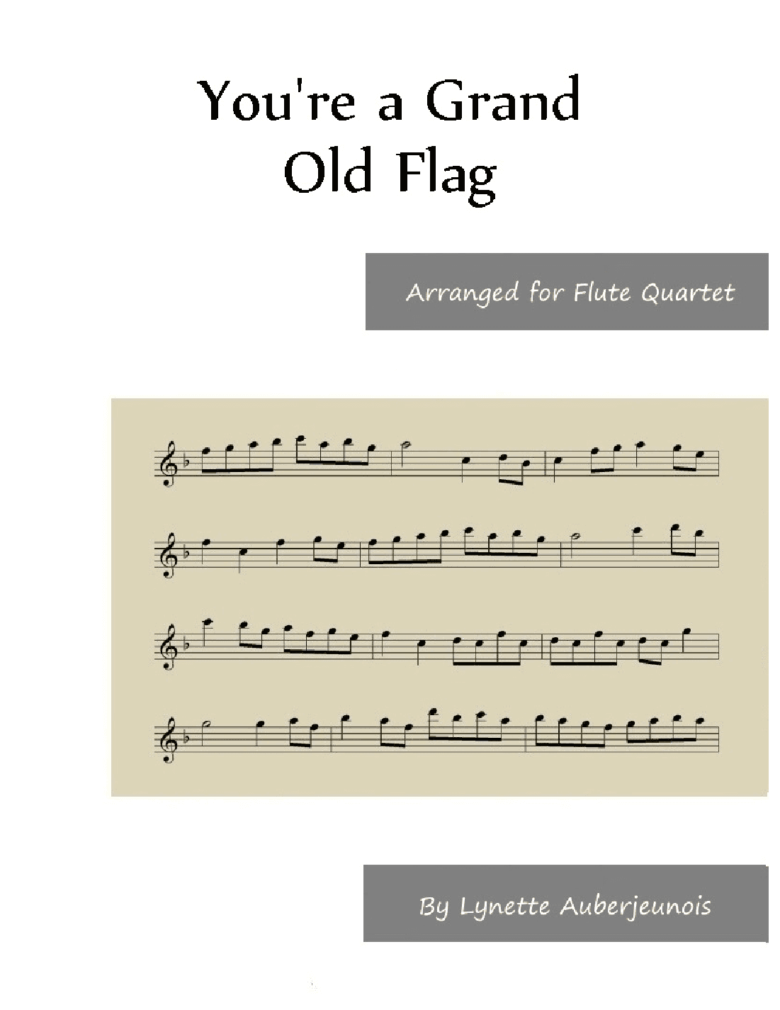 You’re a Grand Old Flag - Flute Quartet (arr. Lynette Auberjeunois)