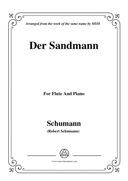 Schumann-Der Sandmann,Op.79,No.13,for Flute and Piano (arr. MSM)