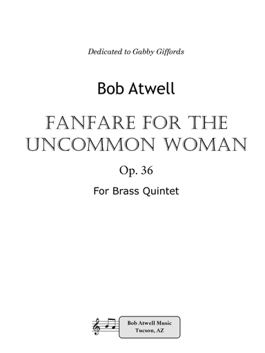 Fanfare for the Uncommon Woman