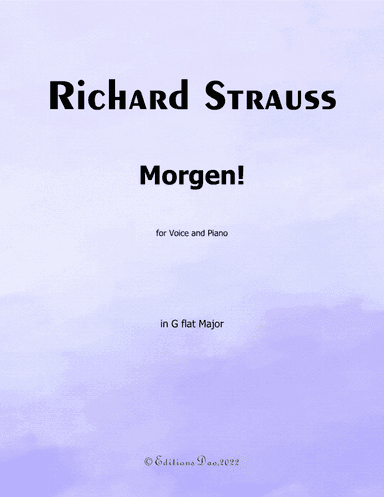 Morgen! by Richard Strauss, in G flat Major (arr. Editions Dao)