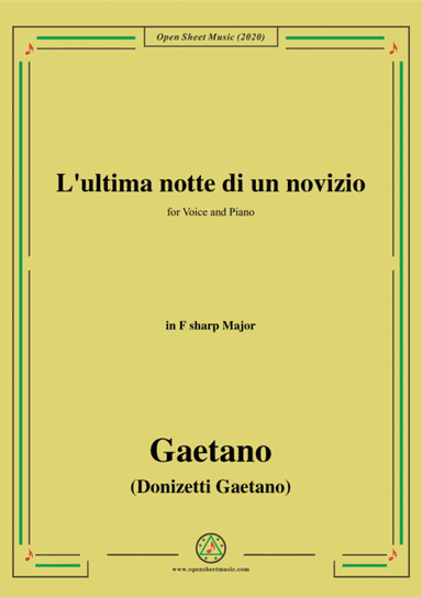 Donizetti-L'ultima notte di un novizio,in F sharp Major,for Voice and Piano (arr. MSM)