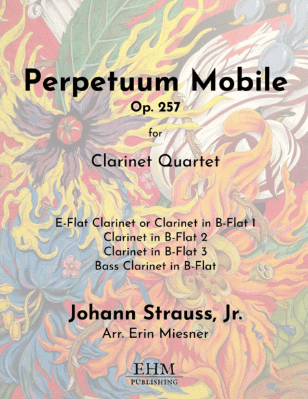 Perpetuum Mobile, Op. 257 for Clarinet Quartet (arr. Erin Miesner)